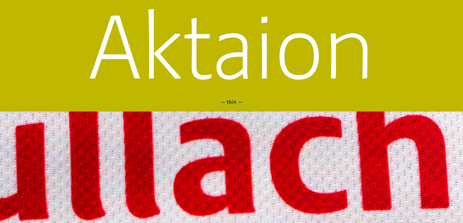 Aktaion sanserif typeface family by Jürgen Weltin, Type Matters