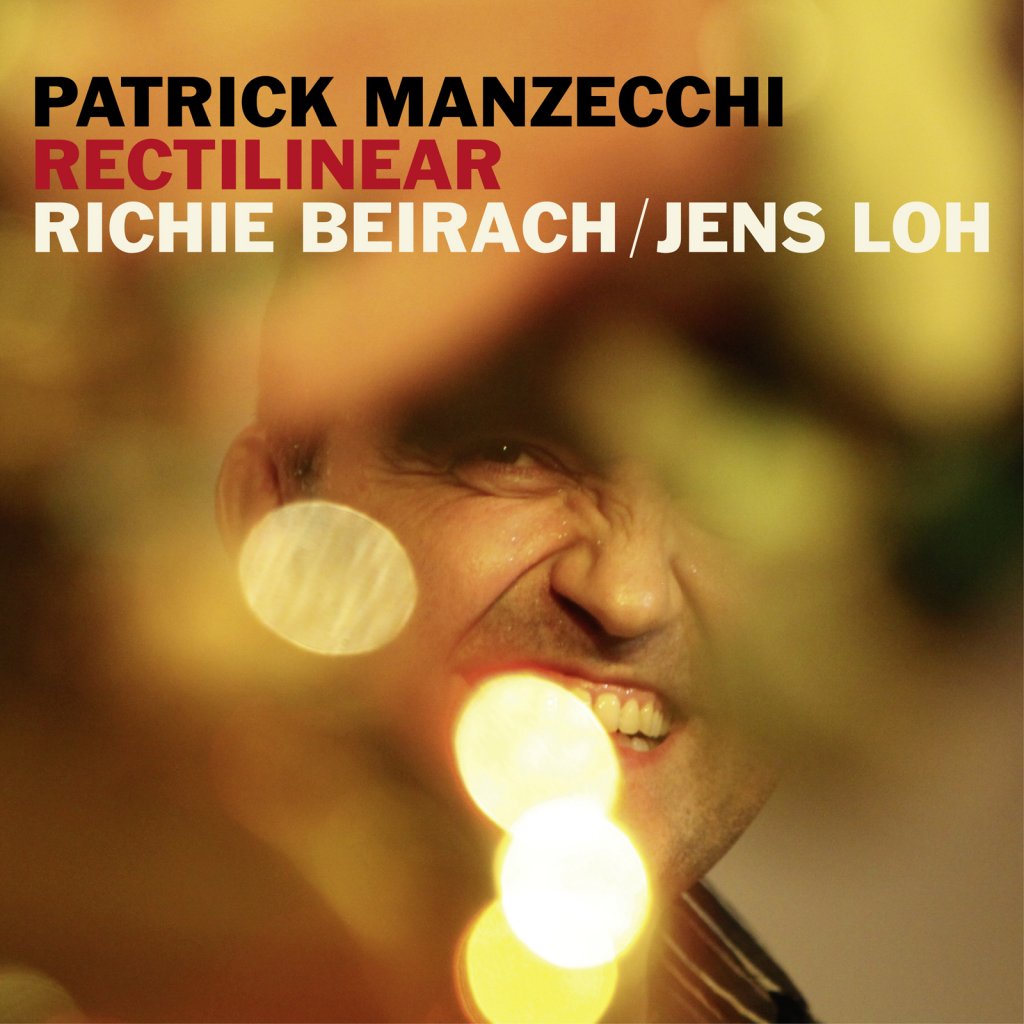 Patrick Manzecchi Trio – Rectilinear, CD-Cover